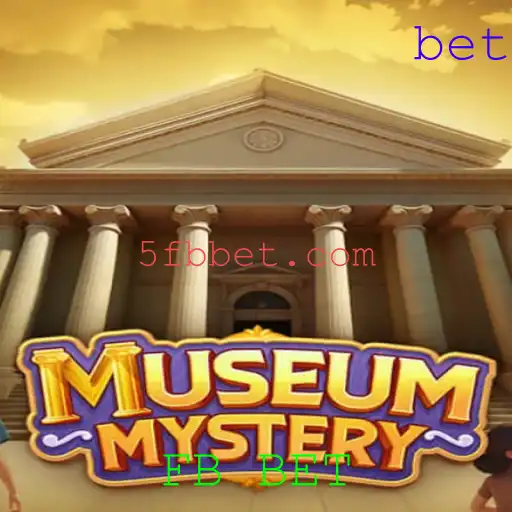 Descubra o Enigma: MuseumMystery e a Estratégia FB BET
