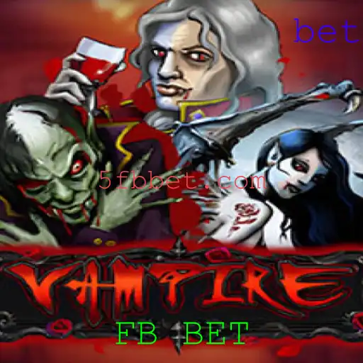 Explorando o Jogo Vampire: Inovações e Regras na Era FB BET